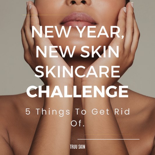 New Year, New Skin Skincare Challenge